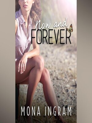 cover image of Now and Forever